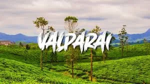 Valparai, Athirapalli Adventure Tour Package trip poster